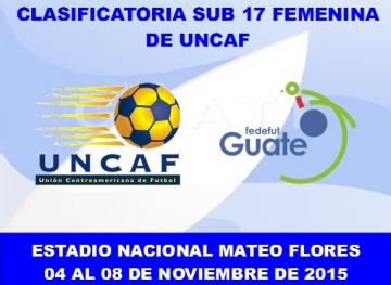 CALENDARIO ELIMINATORIA SUB 17 FEMENINA DE UNCAF