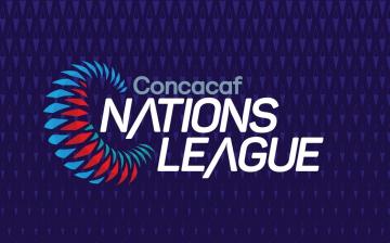 CONFIRMADA LA RONDA INAUGURAL DE LA FASE DE GRUPOS DE LA LIGA DE NACIONES CONCACAF