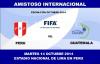 GUATEMALA ANTE PERU  EN AMISTOSO INTERNACIONAL EN FECHA FIFA