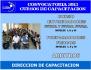 CONVOCATORIA 2013 CURSOS ENTRADORES FUTBOL, FUTBOL SALA, PREPARADORES FISICOS Y ARBITROS