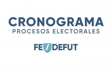 CRONOGRAMA PROCESOS ELECTORALES FEDEFUT