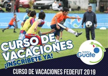FEDEFUT TE INVITA A QUE FORMES PARTE DEL CURSO DE VACACIONES 2019