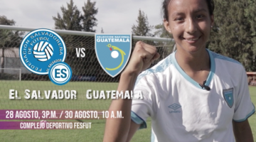 SELECCIÓN MAYOR FEMENINA JUGARÁ TRES PARTIDOS ANTE EL SALVADOR