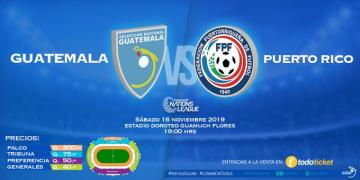 FEDEFUT ANUNCIA LA VENTA DE BOLETOS / GUATEMALA vs. PUERTO RICO / CONCACAF NATIONS LEAGUE