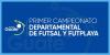CAMPEONATO DEPARTAMENTAL DE FUTSAL / CLASIFICADOS A FASE FINAL